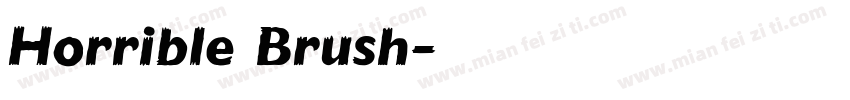 Horrible Brush字体转换